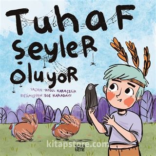 Tuhaf Şeyler Oluyor