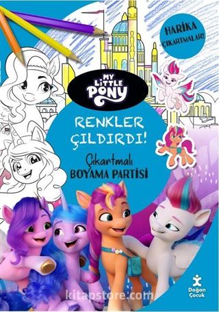 My Little Pony Renkler Çıldırdı Çıkartmalı Boyama Partisi