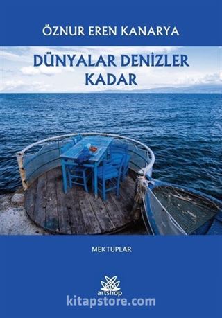 Dünyalar Denizler Kadar