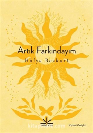 Artık Farkındayım