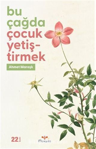 Bu Çağda Çocuk Yetiştirmek