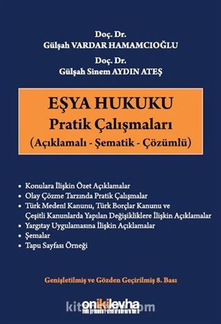 Eşya Hukuku Pratik Çalışmaları