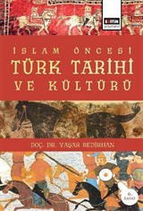 İslam Öncesi Türk Tarihi ve Kültürü