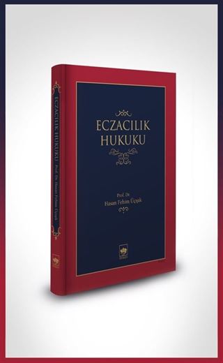 Eczacılık Hukuku (Ciltli)