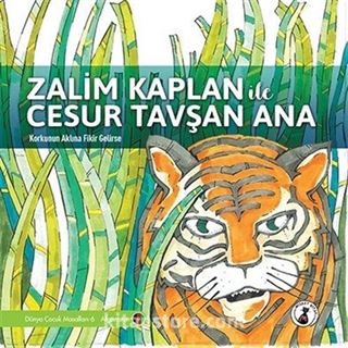 Zalim Kaplan İle Cesur Tavşan Ana