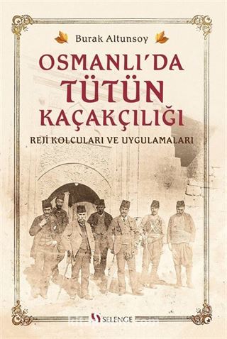 Osmanlı'da Tütün Kaçakçılığı