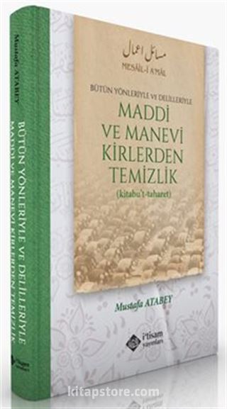 Maddi Ve Manevi Kirlerden Temizlik (Ciltli)