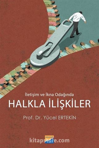 İletişim ve İkna Odağında Halkla İlişkiler