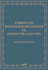 Türkiye'nin Bağımsızlık Mücadelesi ve Dış Politika (1919-1923)