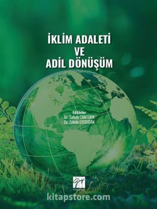 İklim Adaleti ve Adil Dönüşüm