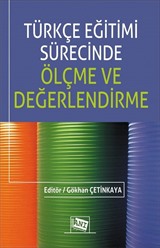 Türkçe Eğitimi Sürecinde Ölçme ve Değerlendirme