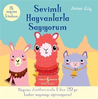 Sevimli Hayvanlarla Sayıyorum / İlk Sayma Kitabım