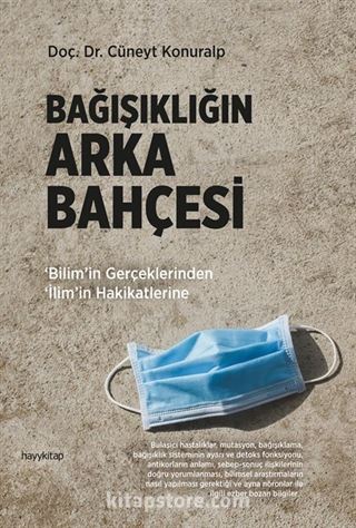 Bağışıklığın Arka Bahçesi