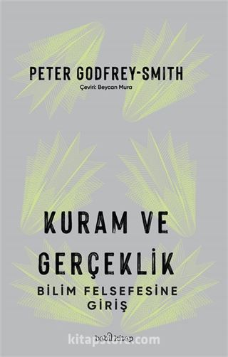 Kuram ve Gerçeklik: Bilim Felsefesine Giriş