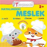 Hayalimdeki Meslek / Küçük Tavşancık Serisi