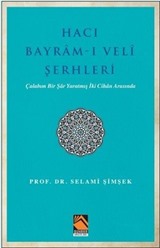 Hacı Bayram-ı Veli Şerhleri