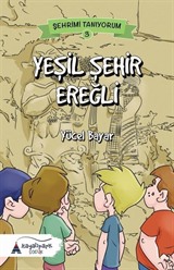 Yeşil Şehir Ereğli