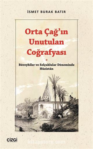 Orta Çağ'ın Unutulan Coğrafyası