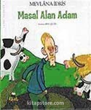 Masal Alan Adam / Tuhaf Adamlar Serisi -2