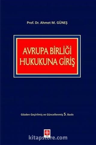 Avrupa Birliği Hukukuna Giriş