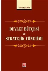 Devlet Bütçesi ve Stratejik Yönetimi