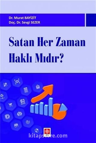 Satan Her Zaman Haklı Mıdır?