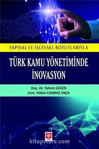 Türk Kamu Yönetiminde İnovasyon