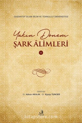 Yakın Dönem Şark Alimleri 1