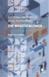 The Whistle-Blower: A Fictional Case Study of Social Responsibility