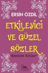 Etkileyici ve Güzel Sözler