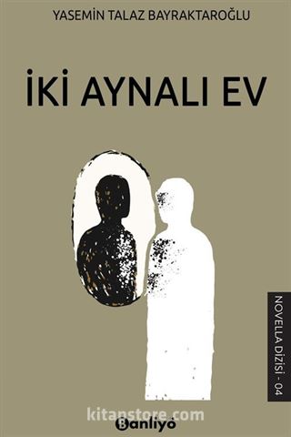 İki Aynalı Ev