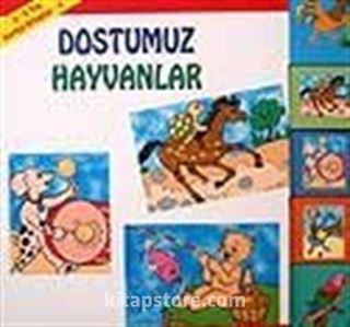 Karton Kitaplar 4 / Dostumuz Hayvanlar (2 - 5 Yaş)