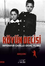 Köyün Delisi