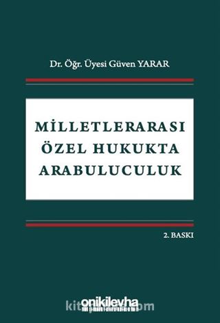 Milletlerarası Özel Hukukta Arabuluculuk