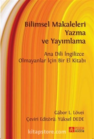 Bilimsel Makaleleri Yazma ve Yayımlama