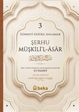 Şerhu Müşkilil Asar 3 (Ciltli)