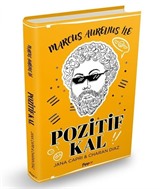 Marcus Aurelıus İle Pozitif Kal