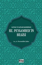 Kaynak Ve Kapsam Bakımından Hz. Peygamber'in Bilgisi