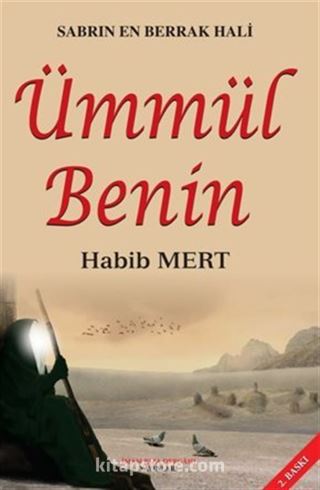 Sabrın En Berrak Hali Ümmül Benin