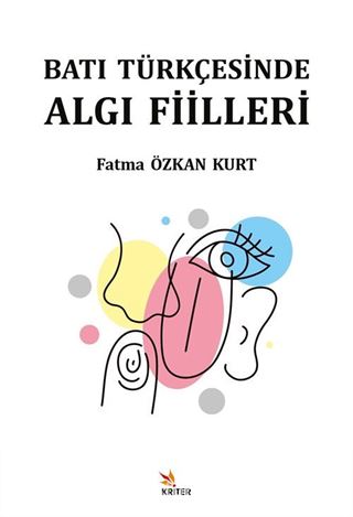 Batı Türkçesinde Algı Fiilleri