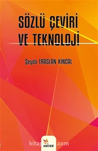 Sözlü Çeviri ve Teknoloji