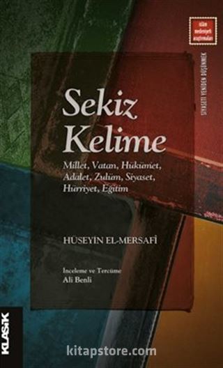 Sekiz Kelime Millet, Vatan, Hükümet, Adalet, Zulüm, Siyaset, Hürriyet, Eğitim