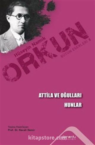 Atilla ve Oğulları