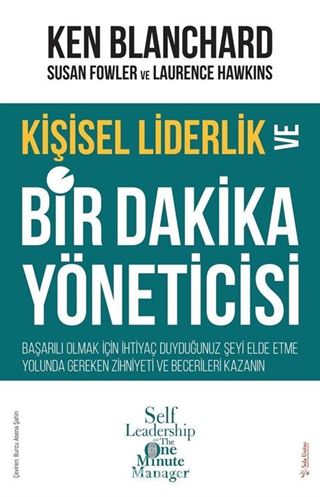 Kişisel Liderlik ve Bir Dakika Yöneticisi