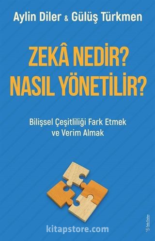 Zeka Nedir? Nasıl Yönetilir?