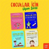 Çocuklar İçin Uyum Serisi