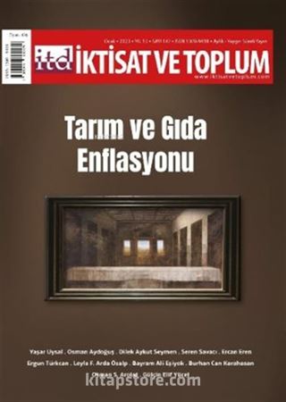 İktisat ve Toplum Dergisi 147. Sayı Tarım ve Gıda Enflasyonu