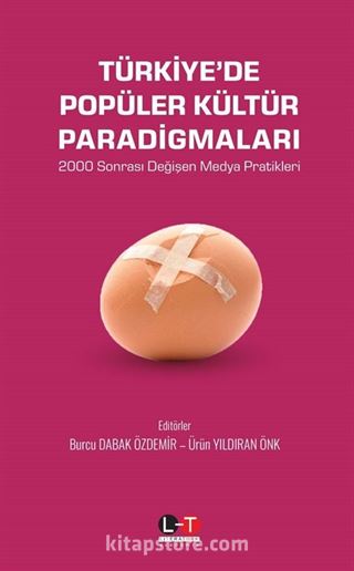 Türkiye'de Popüler Kültür Paradigmaları