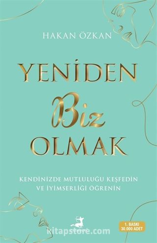 Yeniden Biz Olmak