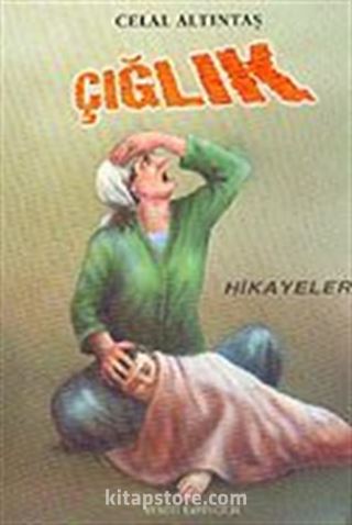 Çığlık (Hikayeler)